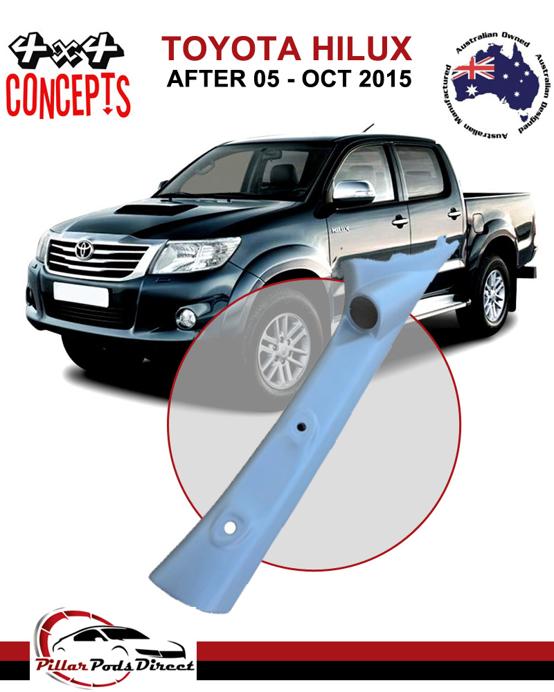 TOYOTA HILUX AFT OCTOBER 2015 SINGLE PILLAR POD GREY